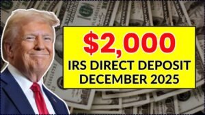 $2,000 IRS Direct Deposit December 2025