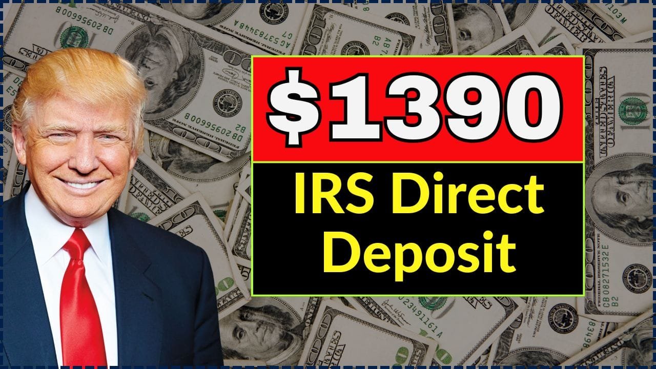 IRS $1390 Direct Deposit Update for 2025